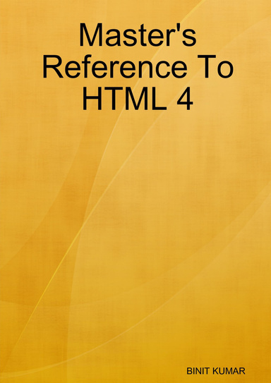 Master's Reference To HTML 4