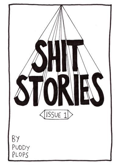 Shit Stories (issue 1)