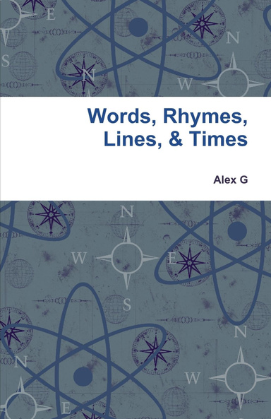 Words, Rhymes, Lines, & Times