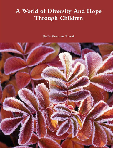 A World of Diversity And Hope Through Children