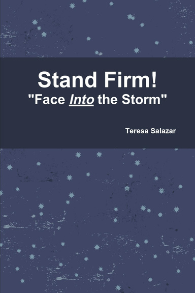 Stand Firm!