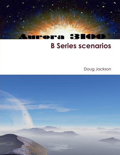 B Series scenarios