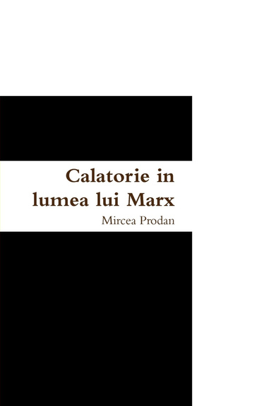 Calatorie in lumea lui Marx