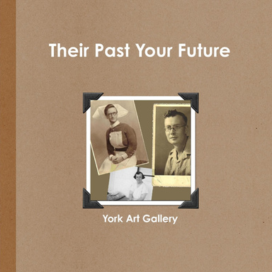 Their Past Your Future