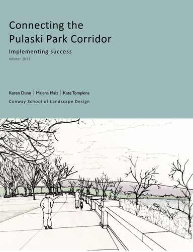 Connecting the Pulaski Park Corridor: Implementing success