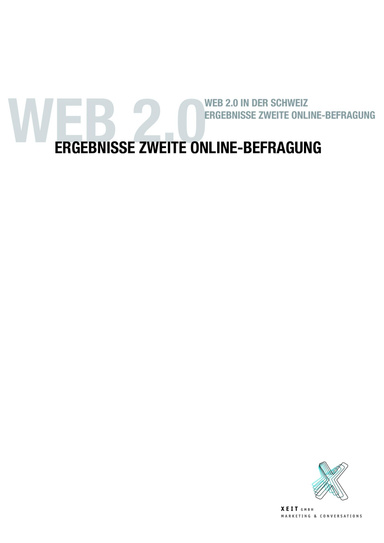 Web 2.0 in der Schweiz  - Ergebnisse Zweite Online Befragung