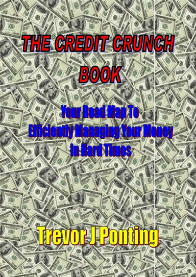 The Credit Crunch Book
