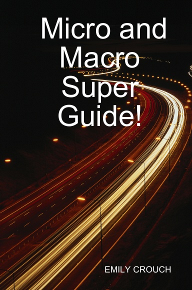 Micro and Macro Super Guide!
