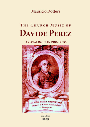 The Church Music of Davide Perez: a catalogue in progress