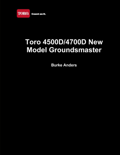 Toro 4500D/4700D New Model Groundsmaster