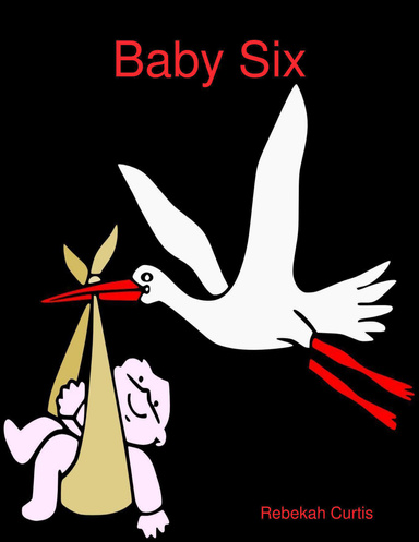 Baby Six
