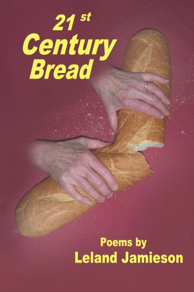 21st Century Bread