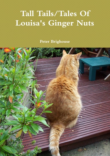 Tall Tails/Tales Of Louisa's Ginger Nuts