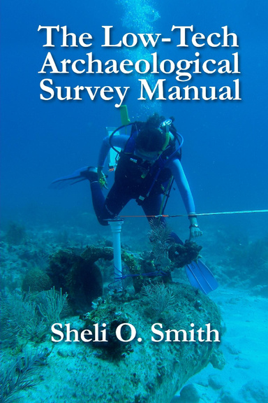 The Low-Tech Archaeological Survey Manual