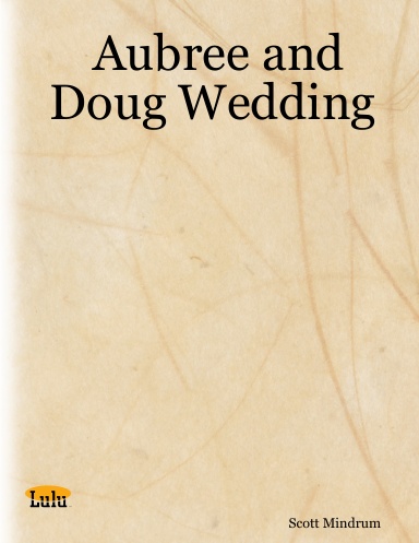 Aubree and Doug Wedding