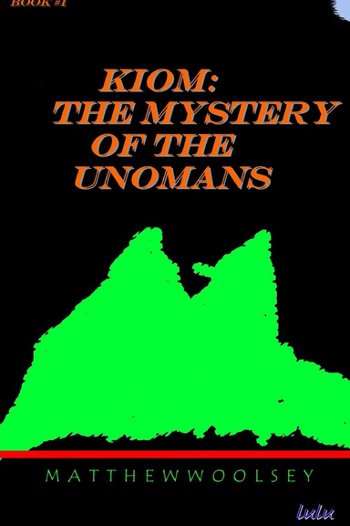 Kiom: The Mystery of the Unomans