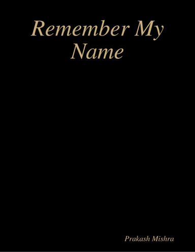 Remember My Name