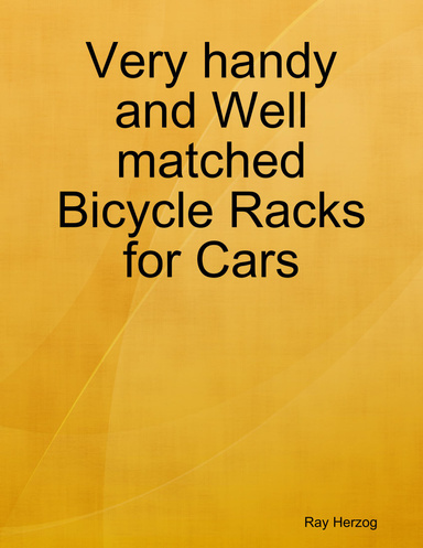 Very handy and Well matched Bicycle Racks for Cars