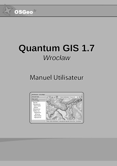 Quantum GIS 1.7 - Manuel Utilisateur (N&B)