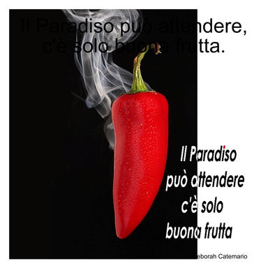 Il Paradiso può attendere, c'è solo buona frutta.