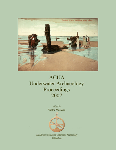 Acua Underwater Archaeology Proceedings 2007