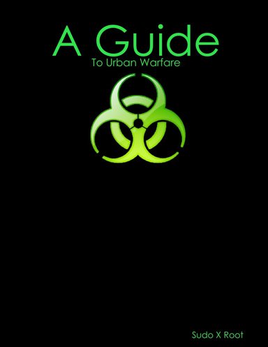 A Guide: To Urban Warfare