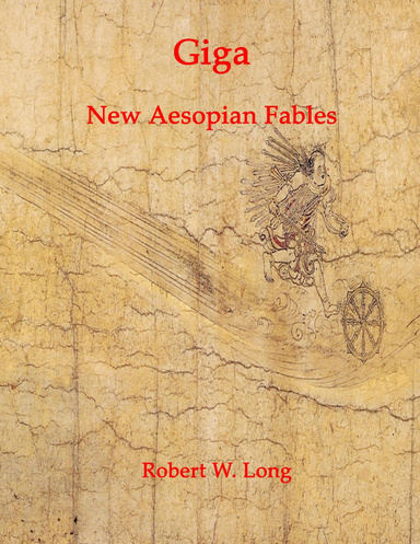 Giga: New Aesopian Fables