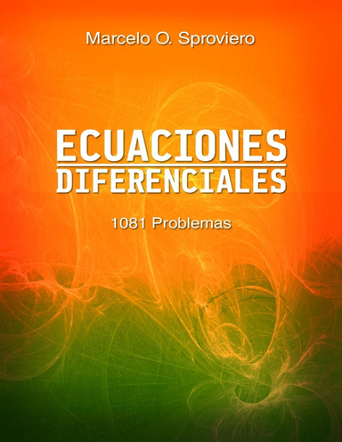 Ecuaciones Diferenciales 1081 Problemas