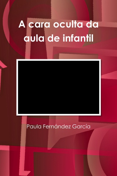 A cara oculta da aula de infantil