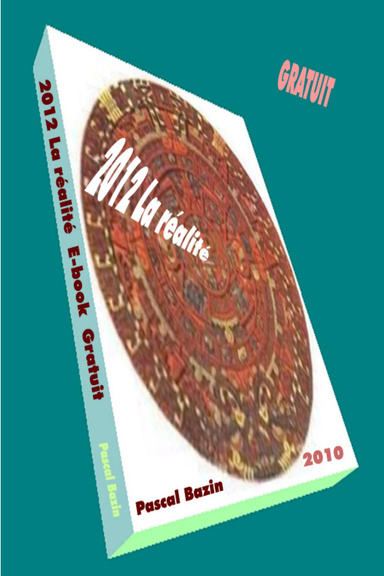 2012 La réalité