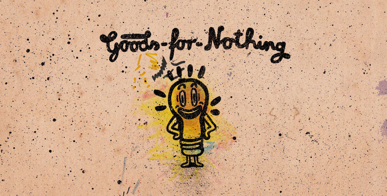 Goods-for-Nothing
