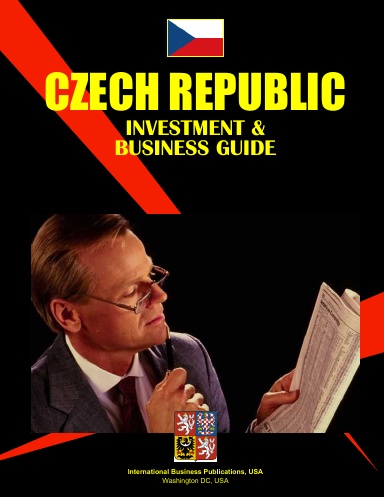 Czech Republic Investment & Business Guide