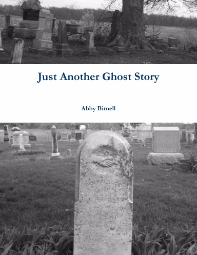 Just Another Ghost Story