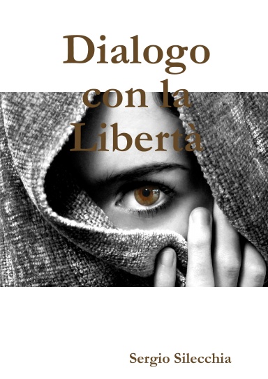 Dialogo con la Libertà