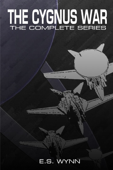 The Cygnus War: Complete Series (Omnibus Edition)