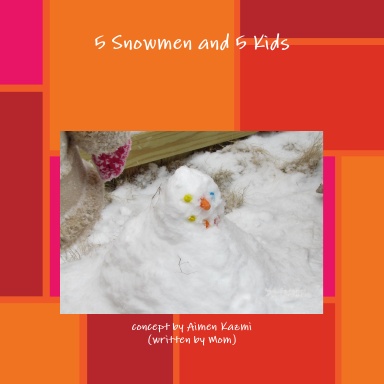 5 Snowmen and 5 Kids