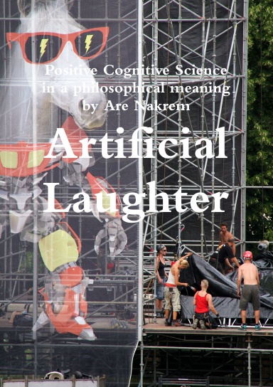 Artifical Laughter - Positive Cognitive Science