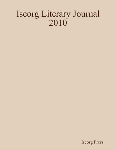 Iscorg Literary Journal 2010