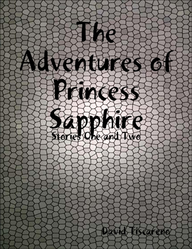 The Adventures of Princess Sapphire
