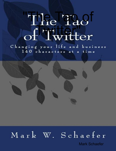 "The Tao of Twitter"