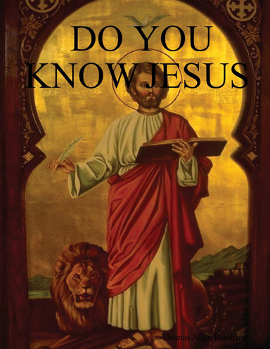Do You Know Jesus