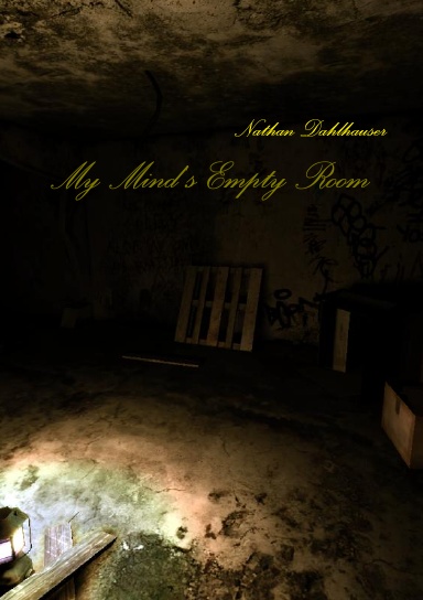 My Mind's Empty Room