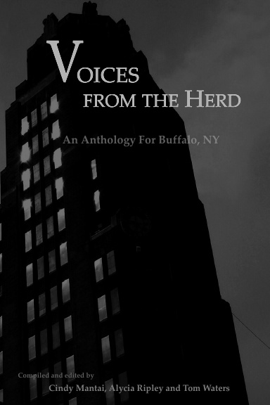 Voices from the Herd: An Anthology For Buffalo, NY