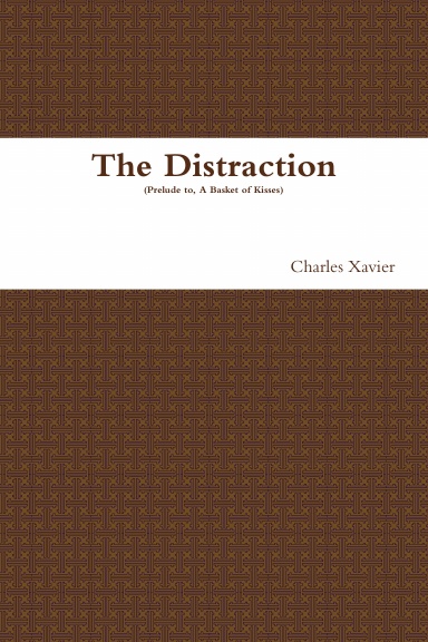 The Distraction