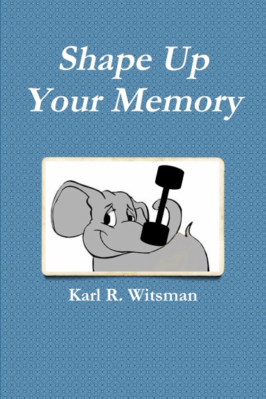 Shape Up Your Memory