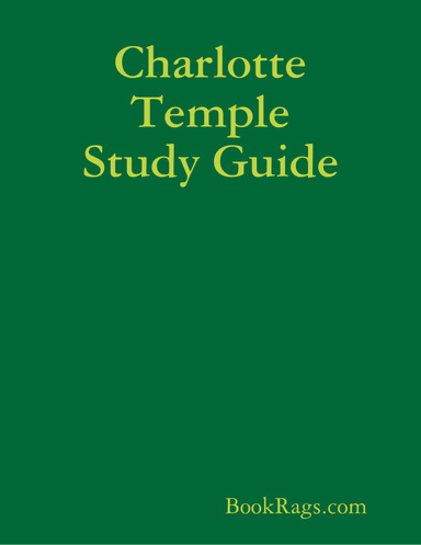 Charlotte Temple Study Guide