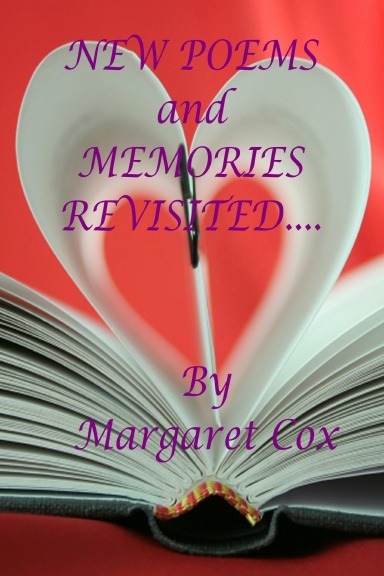 New Poems and memories Revisited