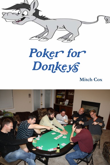 Poker for Donkeys