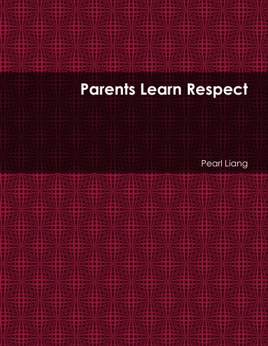 Parents Learn Respect