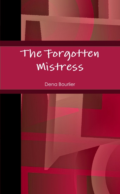 The Forgotten Mistress